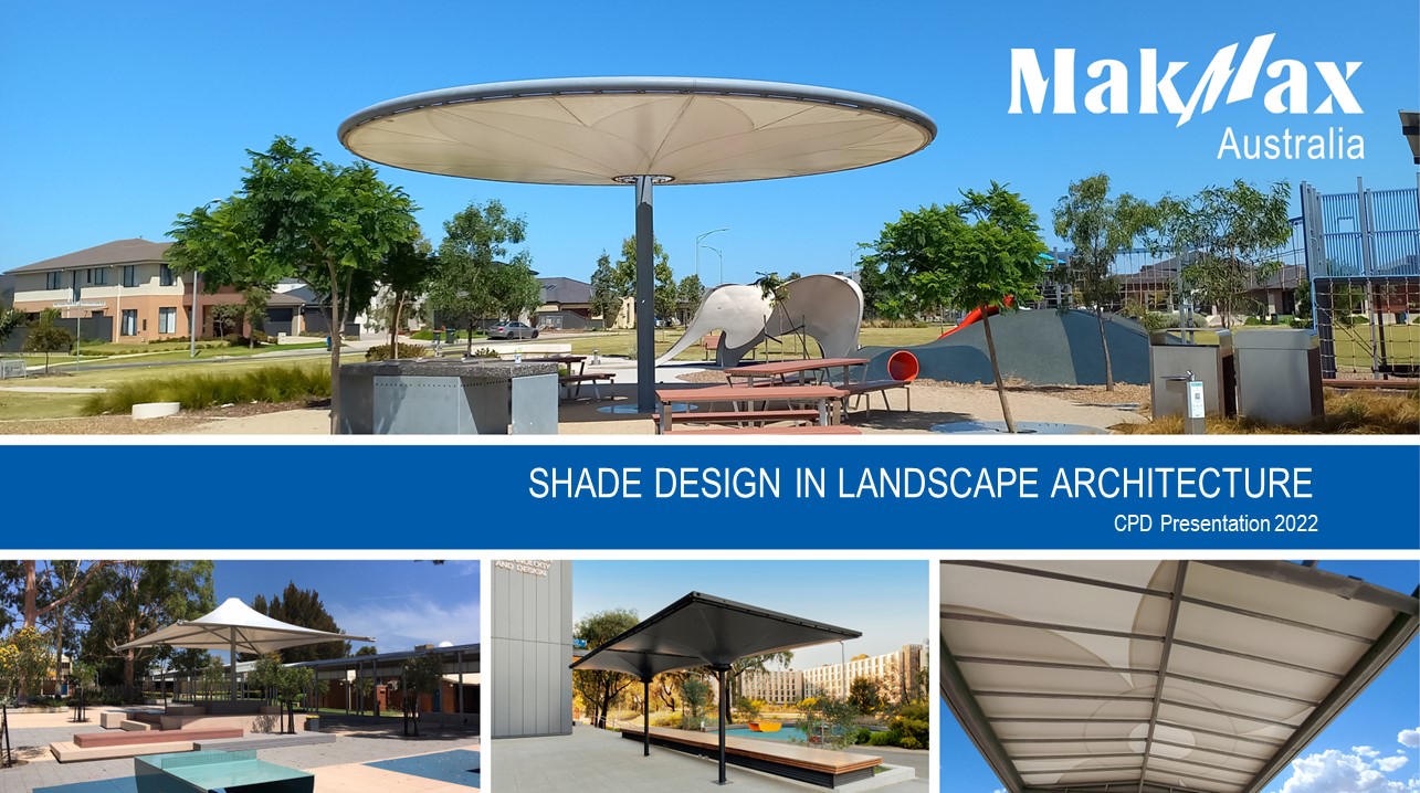 2022 Shade Design Landscape Architecture CPD Presentation CPD Presentation Cover - Shade Design in Landscape Architecture
