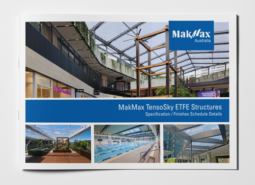 How To Specify MakMax TensoSky ETFE Structures